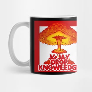 J and Jay Drop Knowledge Bomb Mug